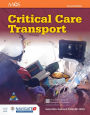 Critical Care Transport / Edition 2