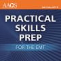 Practical Skills Prep for the EMT