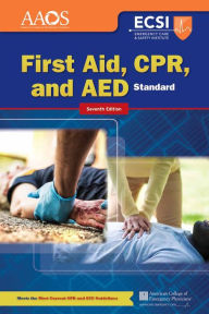 Title: Standard First Aid, CPR, and AED / Edition 7, Author: American Academy of Orthopaedic Surgeons (AAOS)