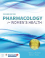 Pharmacology For Women's Health / Edition 2