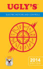 Ugly's Electric Motors and Controls, 2014 Edition