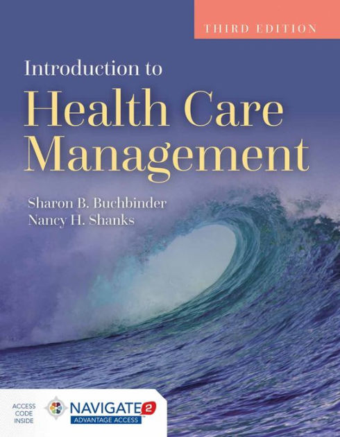 Introduction To Health Care Management / Edition 3 By Sharon B ...