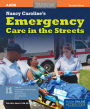 Nancy Caroline's Emergency Care In The Streets, Enhanced Seventh Edition / Edition 7