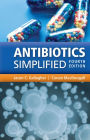 Antibiotics Simplified / Edition 4