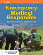 Emergency Medical Responder: Your First Response In Emergency Care Includes Navigate 2 Essentials Access / Edition 6