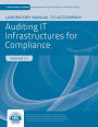 Auditing IT Infrastructures for Compliance with Case Lab Access: Print Bundle / Edition 2