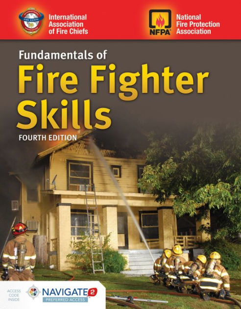 Fundamentals Of Fire Fighter Skills / Edition 4 By Jones & Bartlett ...