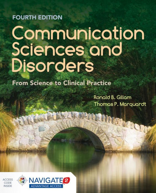 Communication Sciences And Disorders: From Science To Clinical Practice ...