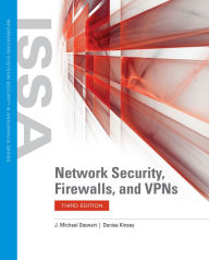 Title: Network Security, Firewalls, and VPNs: . / Edition 3, Author: J. Michael Stewart