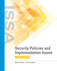 Title: Security Policies and Implementation Issues: . / Edition 3, Author: Robert Johnson