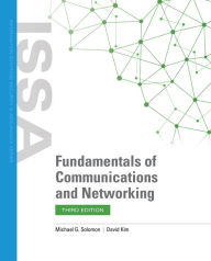 Title: Fundamentals of Communications and Networking / Edition 3, Author: Michael G. Solomon