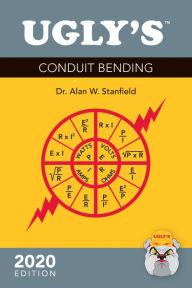 Title: Ugly's Conduit Bending, 2020 Edition: 2020 Edition, Author: Alan W. Stanfield