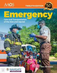 Title: Emergency Care and Transportation of the Sick and Injured Premier Package (Hybrid Classroom): ., Author: American Academy of Orthopaedic Surgeons (AAOS)