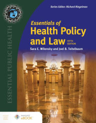 Title: Essentials of Health Policy and Law, Author: Sara E. Wilensky