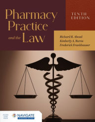 Title: Pharmacy Practice and the Law, Author: Richard R. Abood