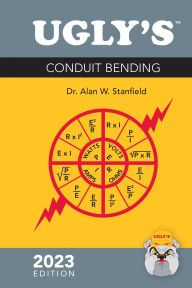 Title: Ugly's Conduit Bending, 2023 Edition, Author: Alan W. Stanfield