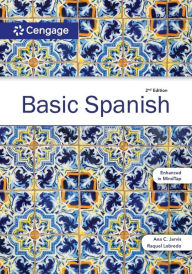 Basic Spanish Enhanced Edition: The Basic Spanish Series / Edition 2