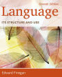 Language: Its Structure and Use / Edition 7