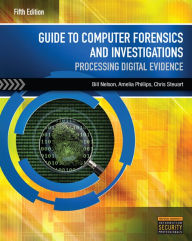Title: Guide to Computer Forensics and Investigations (with DVD) / Edition 5, Author: Bill Nelson