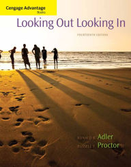 Cengage Advantage Books: Looking Out, Looking In / Edition 14
