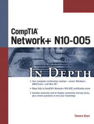 Title: CompTIA Network+ N10-005 In Depth, Author: Tamara Dean