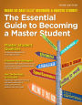 The Essential Guide to Becoming a Master Student / Edition 3