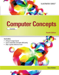 Computer Concepts: Illustrated Essentials / Edition 4