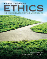 Title: Business & Professional Ethics / Edition 7, Author: Leonard J. Brooks