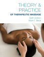 Theory & Practice of Therapeutic Massage, 6th Edition (Softcover) / Edition 6