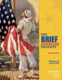 The Brief American Pageant: A History of the Republic, Volume II: Since 1865 / Edition 9