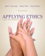 Applying Ethics: A Text with Readings / Edition 11