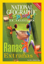 Explorer Books (Pathfinder Spanish Science: Animals): Ranas extranas / Edition 1