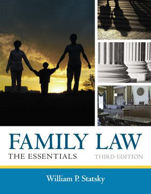 Family Law: The Essentials / Edition 3