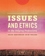 Issues and Ethics in the Helping Professions (with CourseMate Printed Access Card) / Edition 9