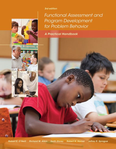 Functional Assessment and Program Development for Problem Behavior: A Practical Handbook / Edition 3
