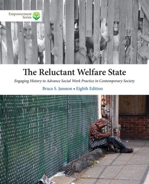 Brooks/Cole Empowerment Series: The Reluctant Welfare State / Edition 8
