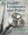 Health Economics and Policy / Edition 6