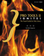 Pro Tools 11 Ignite!: The Visual Guide for New Users / Edition 1
