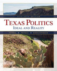 Title: Texas Politics 2015-2016 (with MindTap Political Science, 1 term (6 months) Printed Access Card) / Edition 13, Author: Charldean Newell