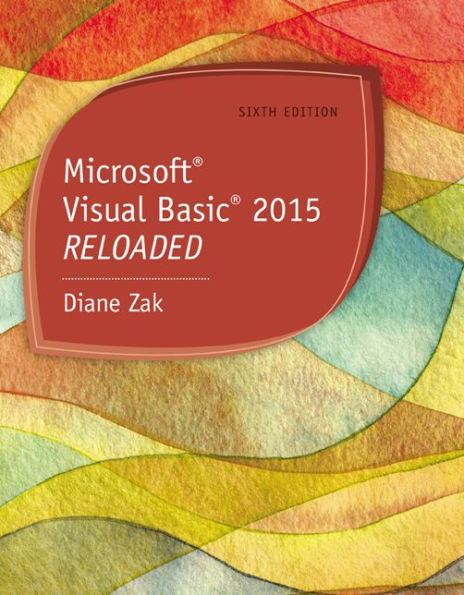 Microsoft Visual Basic 2015: RELOADED / Edition 6