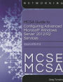 MCSA Guide to Configuring Advanced Microsoft Windows Server 2012 /R2 Services, Exam 70-412 / Edition 1