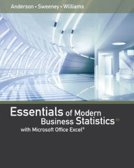 Title: Essentials of Modern Business Statistics with MicrosoftExcel / Edition 6, Author: David R. Anderson