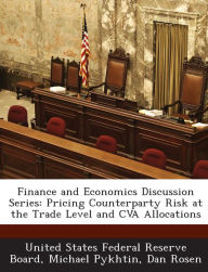 Title: Finance and Economics Discussion Series: Pricing Counterparty Risk at the Trade Level and Cva Allocations, Author: Michael Pykhtin