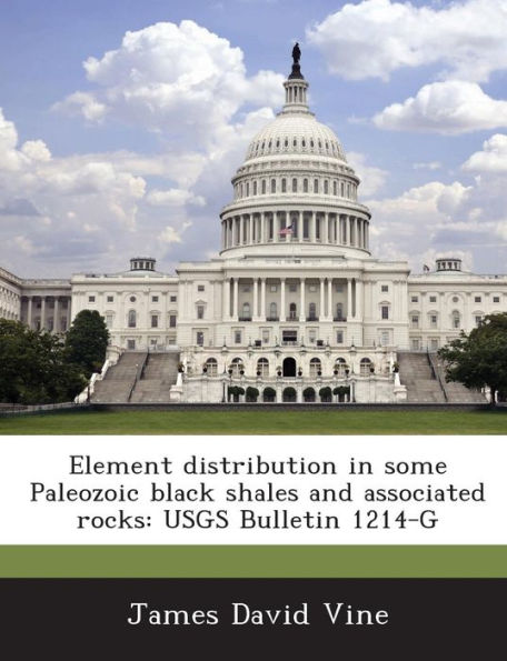 Element Distribution in Some Paleozoic Black Shales and Associated Rocks: Usgs Bulletin 1214-G
