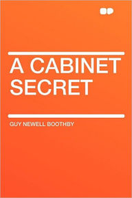 A Cabinet Secret