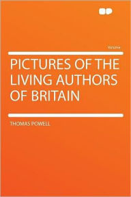 Pictures of the Living Authors of Britain