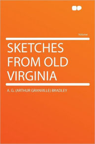 Sketches From Old Virginia