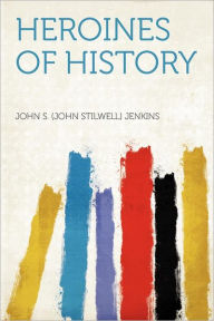 Heroines of History