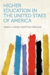 Higher Education in the United Staes of America