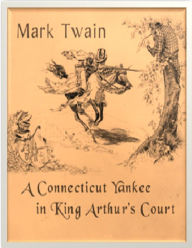 A Connecticut Yankee in King Arthur's Court